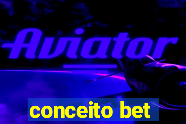 conceito bet